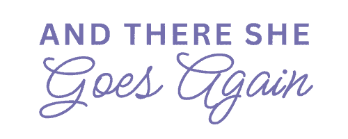And There She Goes Again logo - color