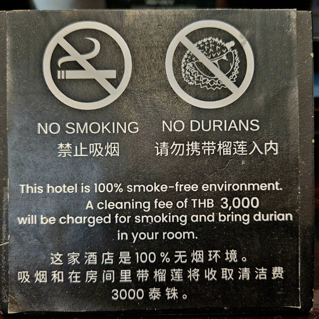 NO DURIANS sign